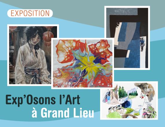 Exp'Osons l'art à Grand Lieu - 2025